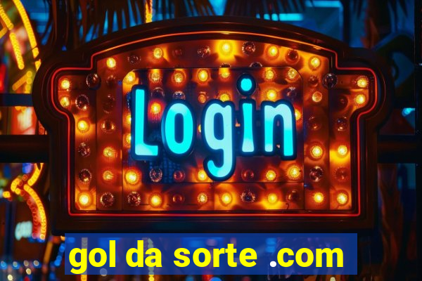 gol da sorte .com